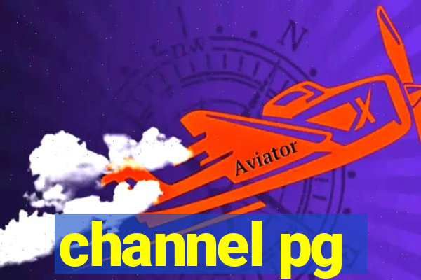 channel pg